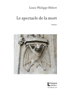 Spectacle de la mort (Le)